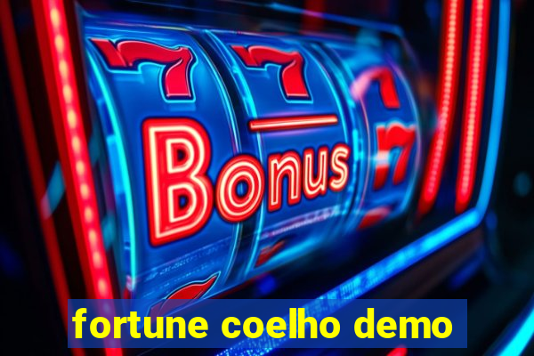 fortune coelho demo